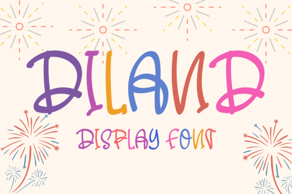Diland: A Whimsical Font for Engaging Digital Marketing Designs