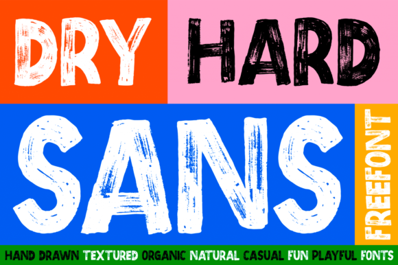 Dry Hard Sans: A Bold Brushed Font for Eye-Catching Brand Design