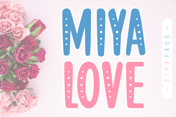 How Miya Love Font Transformed My Small Business Branding