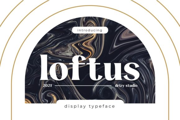 Loftus: A Designer’s Take on Its Personality and Practical Use