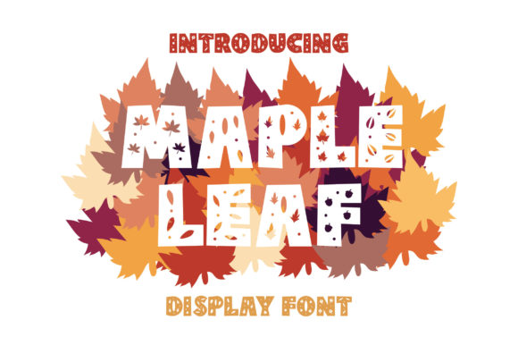 Maple Leaf: A Fresh, Decorative Font for Handmade Labels, Cards & More