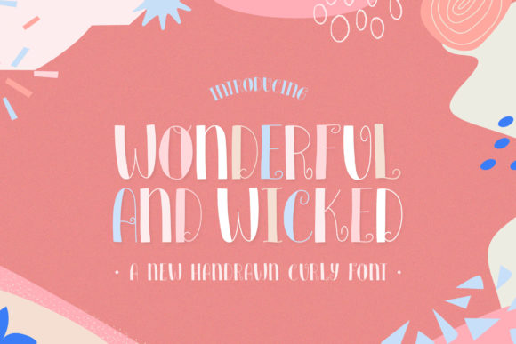 Wonderful and Wicked: A Playful Display Font for Editorial Charm